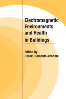 Image for Electromagnetic environments and health in buildings