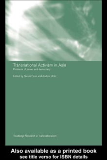 Image for Transnational activism in Asia: problems of power and democracy