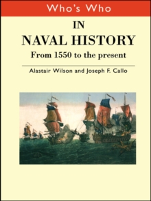 Image for Who's who in naval history: from 1550 to the present
