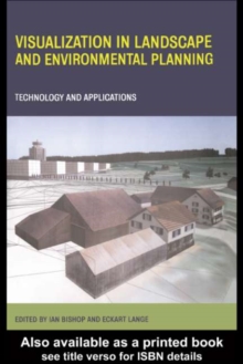Image for Visualization in landscape and environmental planning: technology and applications