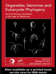 Image for Organelles, Genomes and Eukaryote Phylogeny: An Evolutionary Synthesis in the Age of Genomics