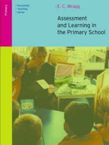 Image for Assessment and learning in the primary school