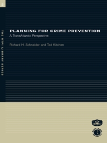 Image for Planning for crime prevention: a transatlantic perspective