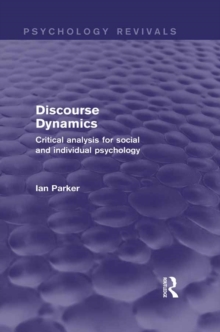 Image for Discourse Dynamics: Critical Analysis for Social and Individual Psychology