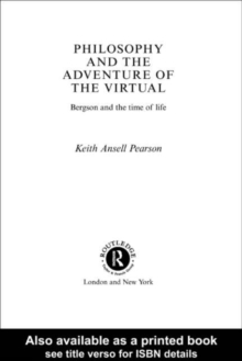Image for Philosophy and the adventure of the virtual