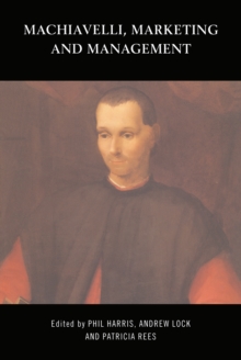 Image for Machiavelli, marketing and management