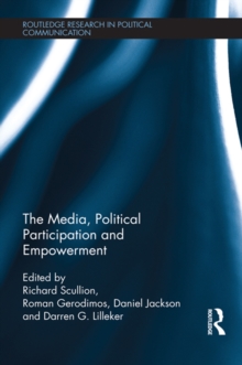 Image for The media, political participation and empowerment