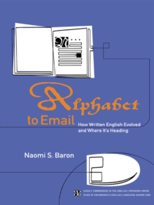 Image for Alphabet to email: how written English evolved and where it's heading