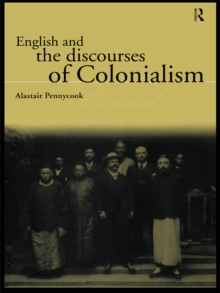 Image for English and the discourses of colonialism