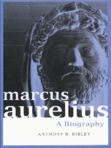 Image for Marcus Aurelius: A Biography