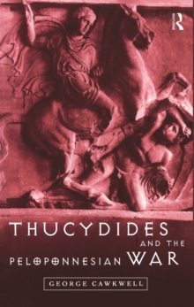 Image for Thucydides and the Peloponnesian War.