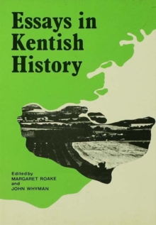 Image for Essays in Kentish history