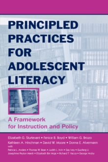 Image for Principled practices for adolescent literacy: a framework for instruction and policy