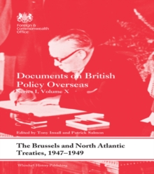 Image for The Brussels and North Atlantic treaties, 1947-1949