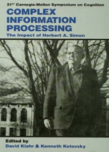 Image for Complex information processing: the impact of Herbert A. Simon