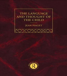 Image for Language and Thought of the Child: Selected Works vol 5