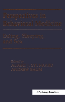 Image for Eating, Sleeping, and Sex: Perspectives in Behavioral Medicine