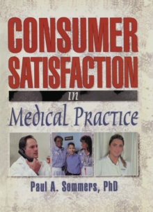 Image for Consumer satisfaction in medical practice