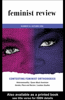 Image for Feminist review.:  (Contesting feminist orthodoxies)