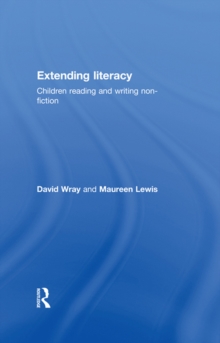 Image for Extending Literacy: Children Reading and Writing Non-Fiction