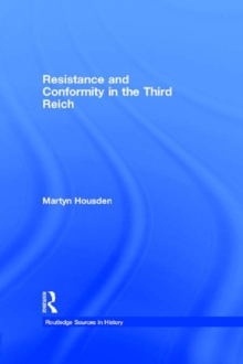 Image for Resistance and conformity in the Third Reich