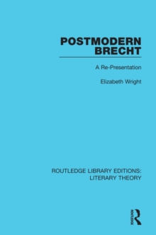 Image for Postmodern Brecht: a re-presentation