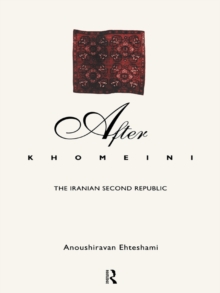 Image for After Khomeini: The Iranian Second Republic