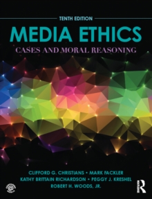 Image for Media ethics: cases and moral reasoning