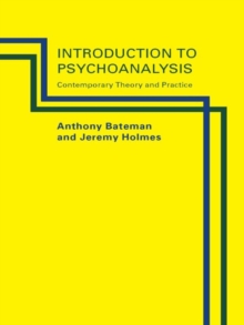 Image for An introduction to psychoanalysis: contemporary theory and practice.