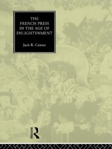 Image for The French Press in the Age of Enlightenment