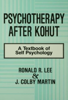Image for Psychotherapy after Kohut: a textbook of self psychology