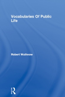 Image for Vocabularies of public life: empirical essays in symbolic structure