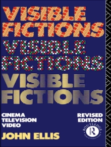Image for Visible fictions: cinema, television, video