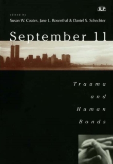 Image for September 11: trauma and human bonds