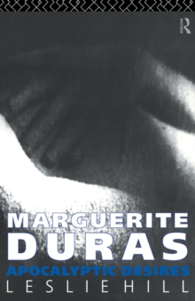 Image for Marguerite Duras: Apocalyptic Desires