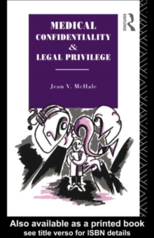 Image for Medical confidentiality and legal privilege
