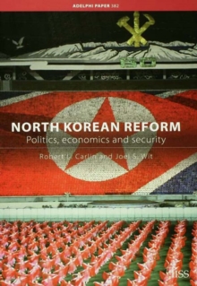 Image for North Korean reform: politics, economics and security