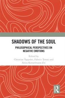 Image for Shadows of the soul: philosophical perspectives on negative emotions