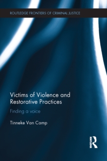 Image for Victims of Violence and Restorative Practices: Finding a Voice