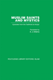 Image for Muslim Saints and Mystics: Episodes from the Tadhkirat Al-Auliya'