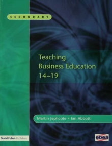 Image for Teaching business education 14-19
