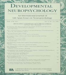 Image for Developmental neuropsychology: an international journal of life-span issues in neuropsychology. (Special issue :  gonadal hormones and sex differences in behavior)