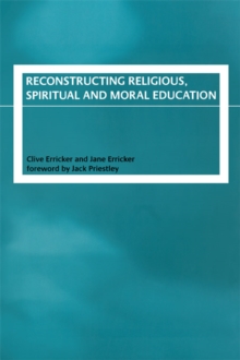 Image for Reconstructing Religious Spiritual and Moral Education