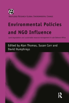 Image for Environmental policies and NGO influence: land degradation and sustainable resource management in sub-Saharan Africa