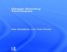 Image for Design Drawing Techniques for Architects, Graphic Designers and Artists
