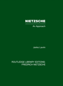 Image for Nietzsche: An Approach