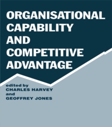 Image for Organisational capability and competitive advantage