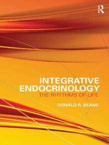 Image for Integrative endocrinology: the rhythms of life