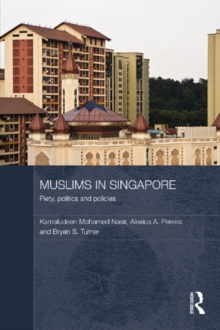 Image for Muslims in Singapore: Piety, politics and policies