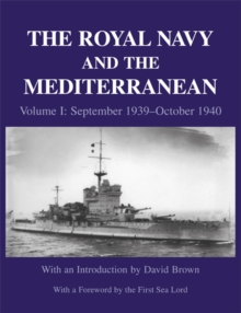 Image for The Royal Navy and the Mediterranean.: (September 1939-October 1940.)